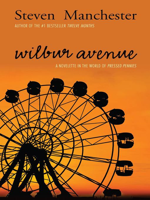 Title details for Wilbur Avenue by Steven Manchester - Available